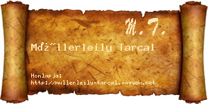 Müllerleily Tarcal névjegykártya